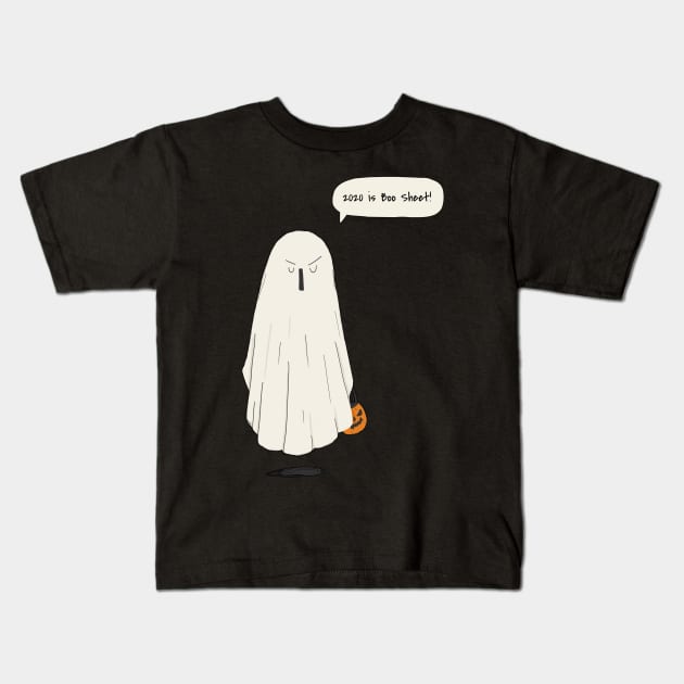 2020 is Boo Sheet! Kids T-Shirt by Live Together